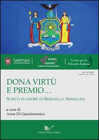 Dona virtù e premio... Scritti in onore di Serenella Armellini