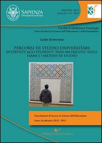 Percorsi di studio universitari. Interviste agli studenti «non matricole» sugli esami e i metodi di studio