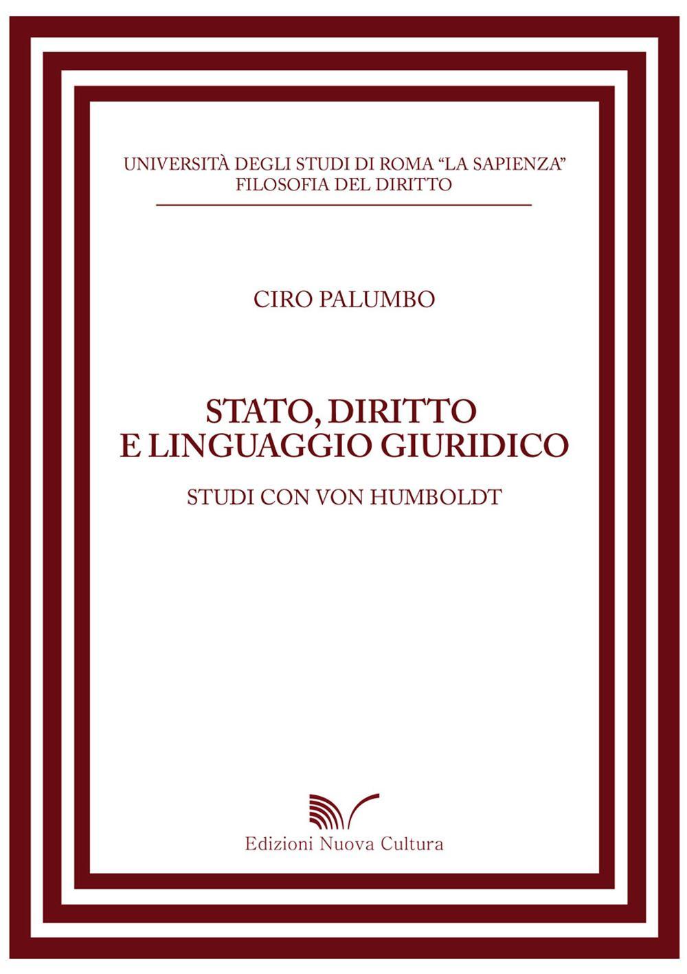 Stato, diritto e linguaggio giuridico. Studi con Von Humboldt