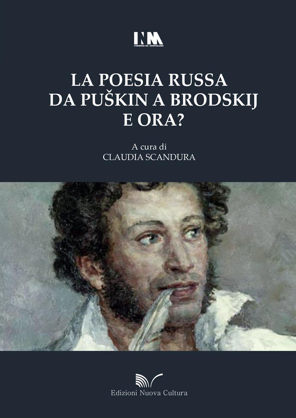 La poesia russa da Puskin a Brodskij e ora?