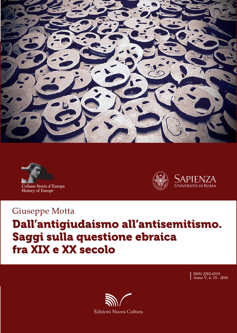 Dall'antigiudaismo all'antisemitismo. Saggi sulla questione ebraica fra XIX e XX secolo