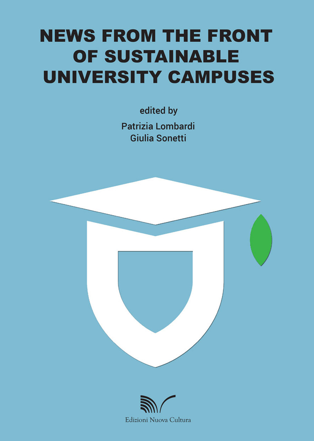 News from the front of sustainable university campuses