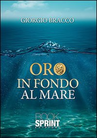 Oro in fondo al mare