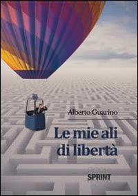 Le mie ali di libertà