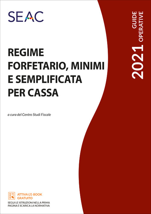 Regime forfetario, minimi e semplificata per cassa