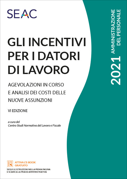 Gli incentivi per i datori di lavoro