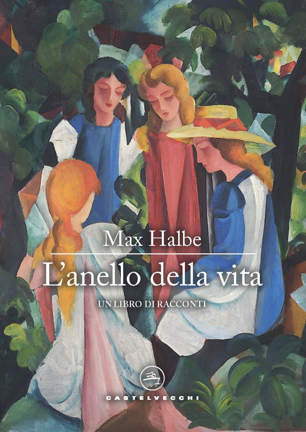 L'anello della vita. Un libro di racconti