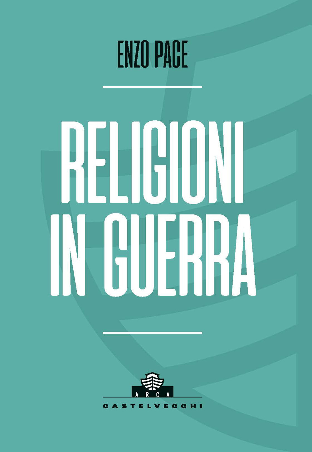 Religioni in guerra