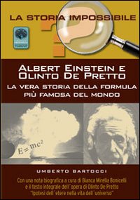 Albert Einstein e Olinto de Perfetto. La vera storia della formula più famosa del mondo