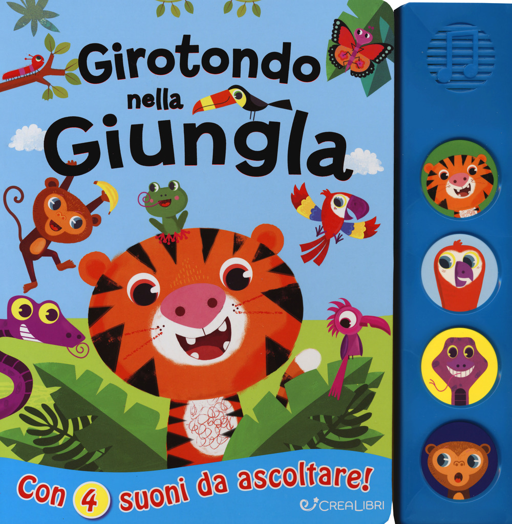 Girotondo nella giungla. Libro sonoro. Ediz. a colori