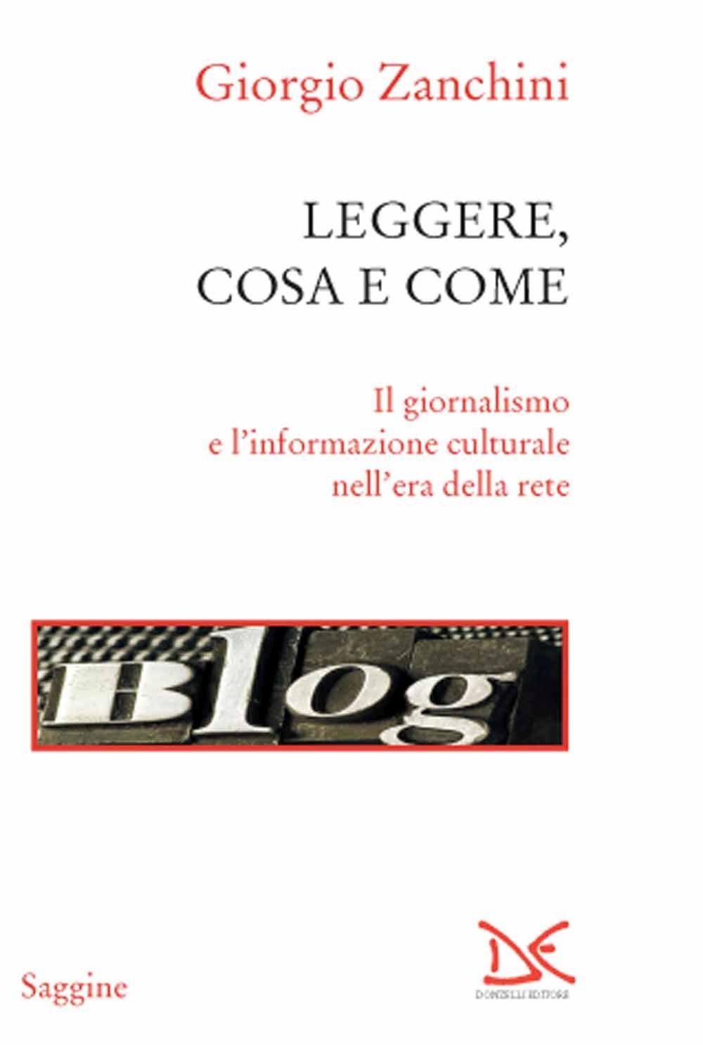 Leggere, cosa e come. Il giornalismo e l'informazione culturale nell'era della rete