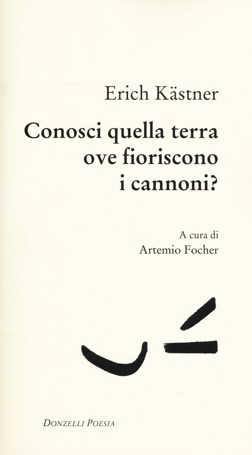 Conosci quella terra ove fioriscono i cannoni? Testo tedesco a fronte