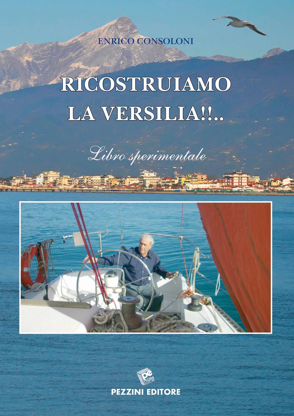 Ricostruiamo la Versilia. Libro sperimentale