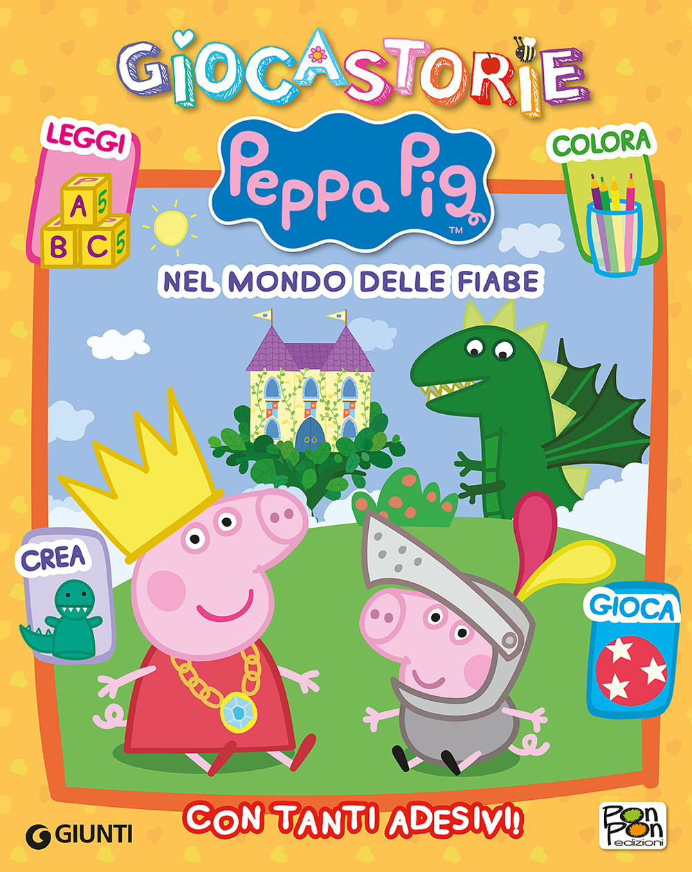 Nel mondo delle fiabe con Peppa. Giocastorie Peppa Pig. Con adesivi