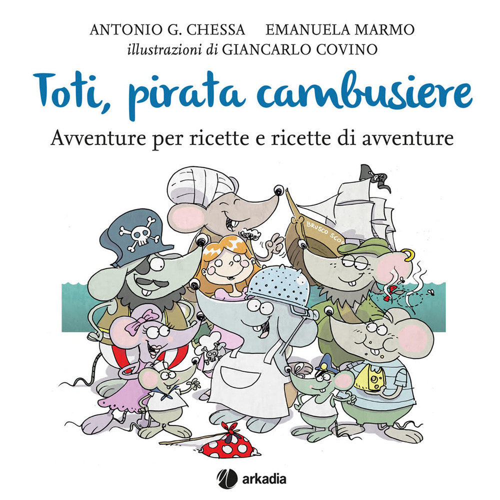 Toti, pirata cambusiere