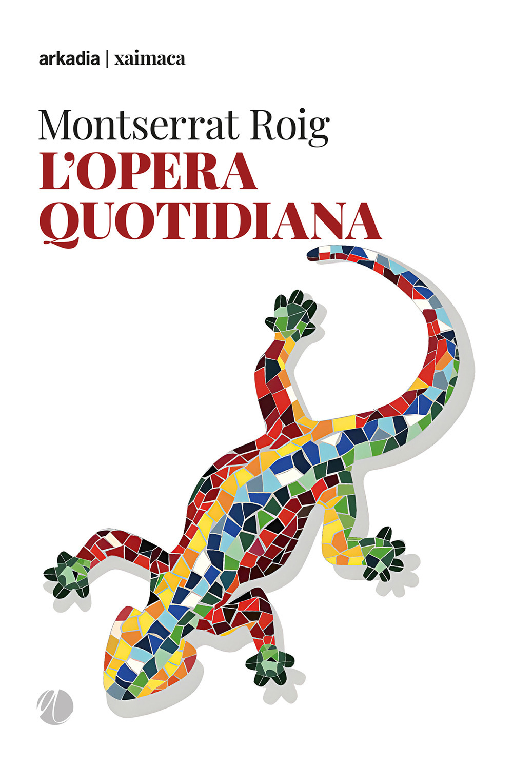 L'opera quotidiana