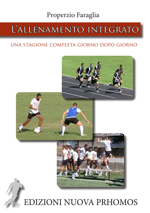 L'allenamento integrato. Una stagione completa giorno dopo giorno. Con DVD