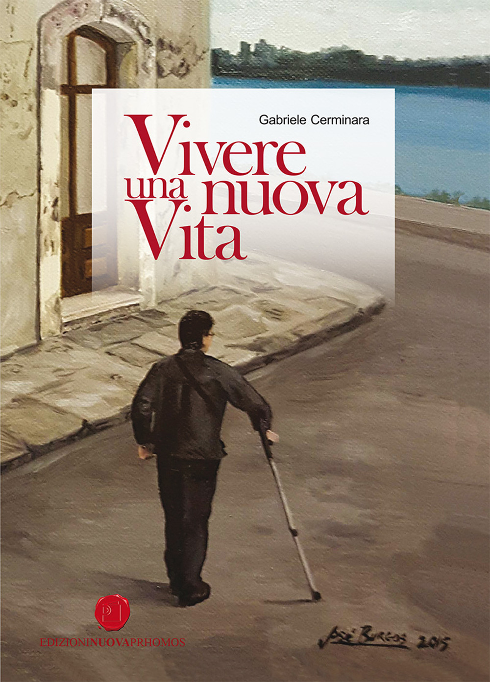 Vivere una nuova vita