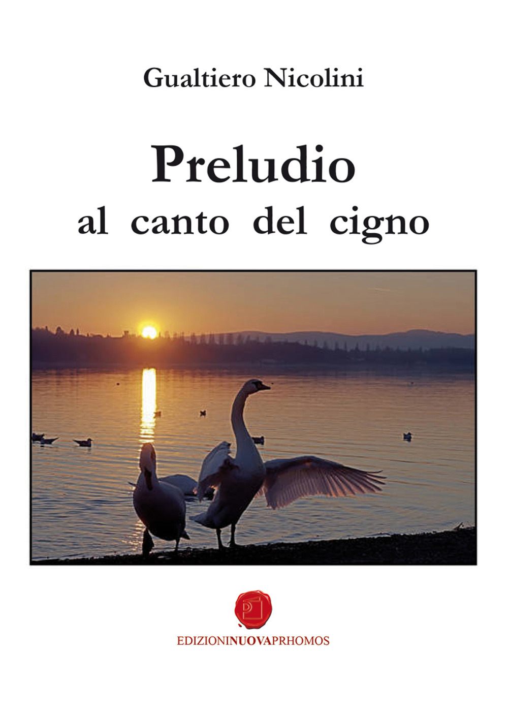 Preludio al canto del cigno