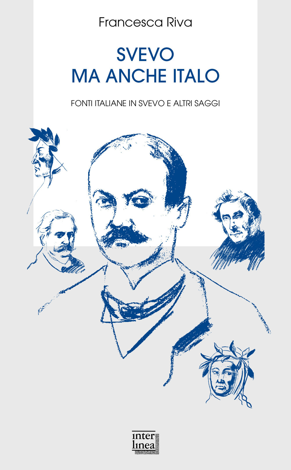 Svevo ma anche Italo. Fonti italiane in Svevo e altri saggi