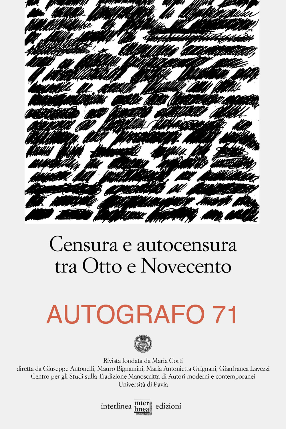 Autografo (2024). Vol. 71: Censura e autocensura tra Otto e Novecento