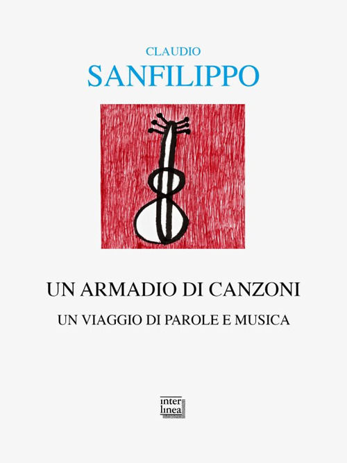 Un armadio di canzoni. Un viaggio di parole e musica