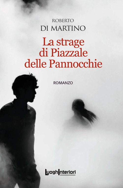 La strage di Piazzale delle Pannocchie