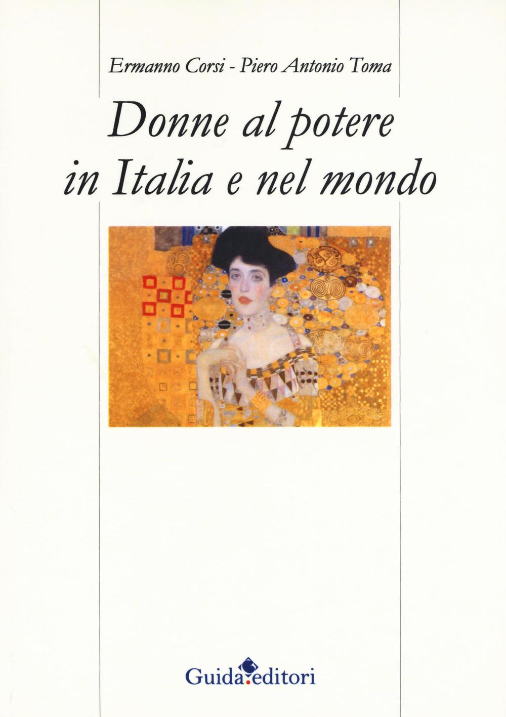 Donne al potere in Italia e nel mondo