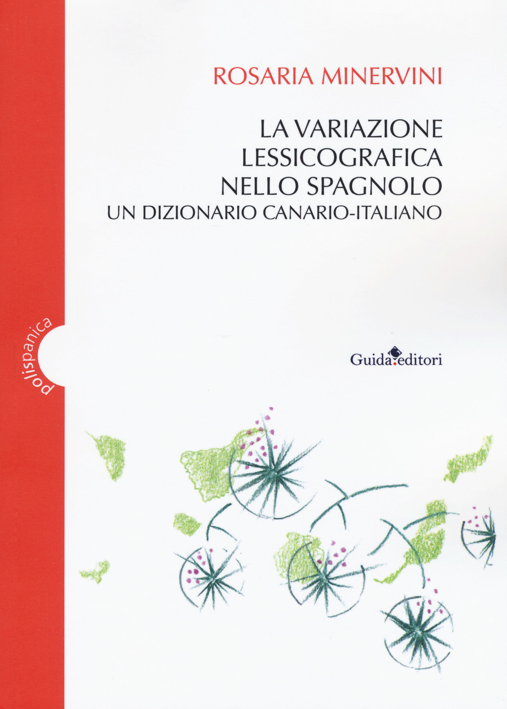 La variazione lessicografica nello spagnolo. Un dizionario canario-italiano