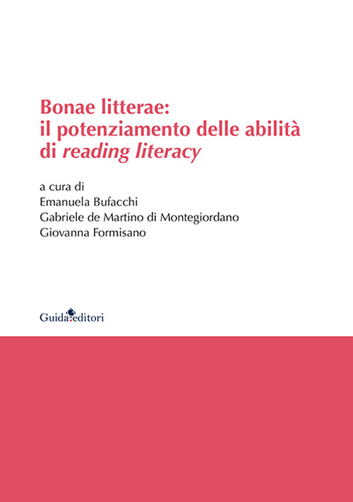 Bonae litterae: il potenziamento delle abilità di reading literacy