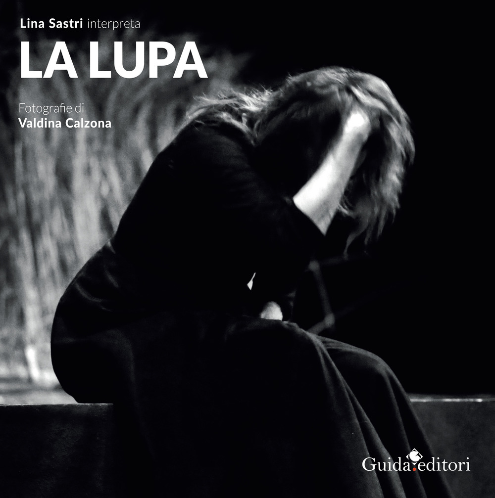 Lina Sastri interpreta La Lupa