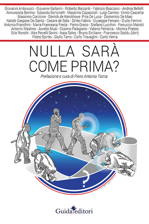 Nulla sarà come prima?