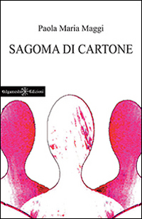 Sagoma di cartone. Con Libro in brossura