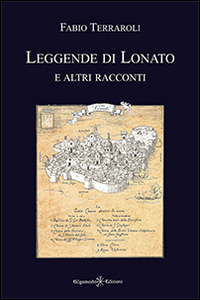 Leggende di Lonato e altri racconti