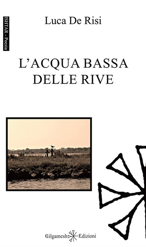 L'acqua bassa delle rive