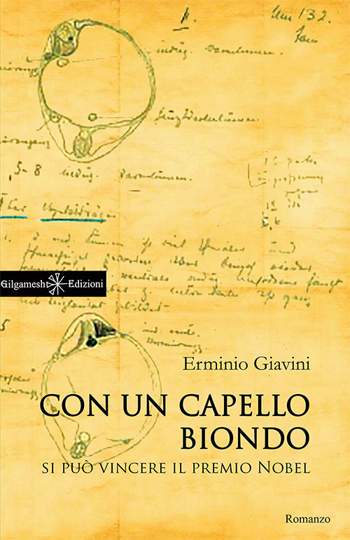 Con un capello biondo si può vincere il premio Nobel. Con Libro in brossura