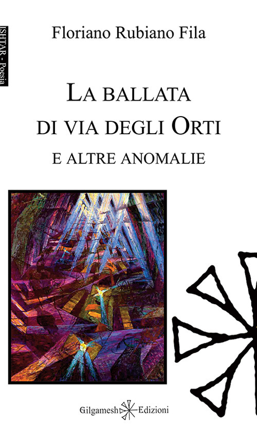 La ballata di via degli Orti e altre anomalie. Ediz. integrale. Con Libro in brossura