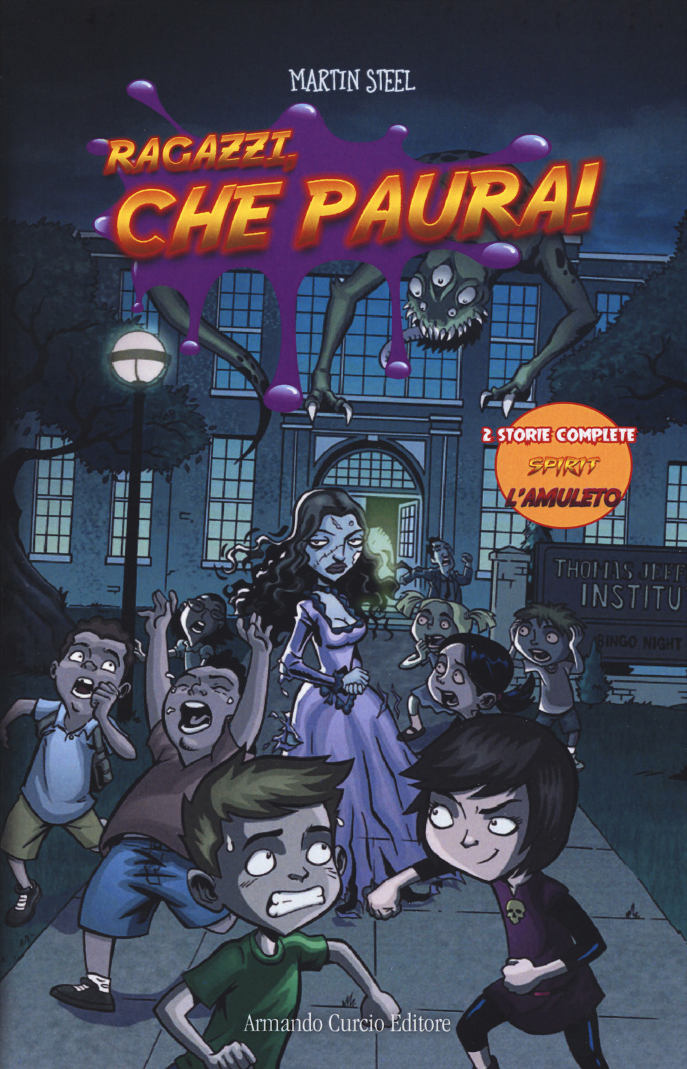 Ragazzi, che paura!. Vol. 1: Spirit-L'amuleto