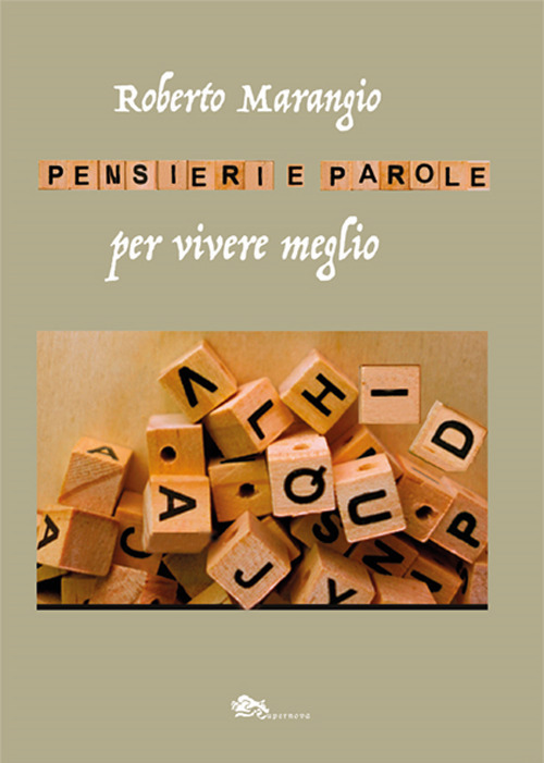 Pensieri e parole per vivere meglio