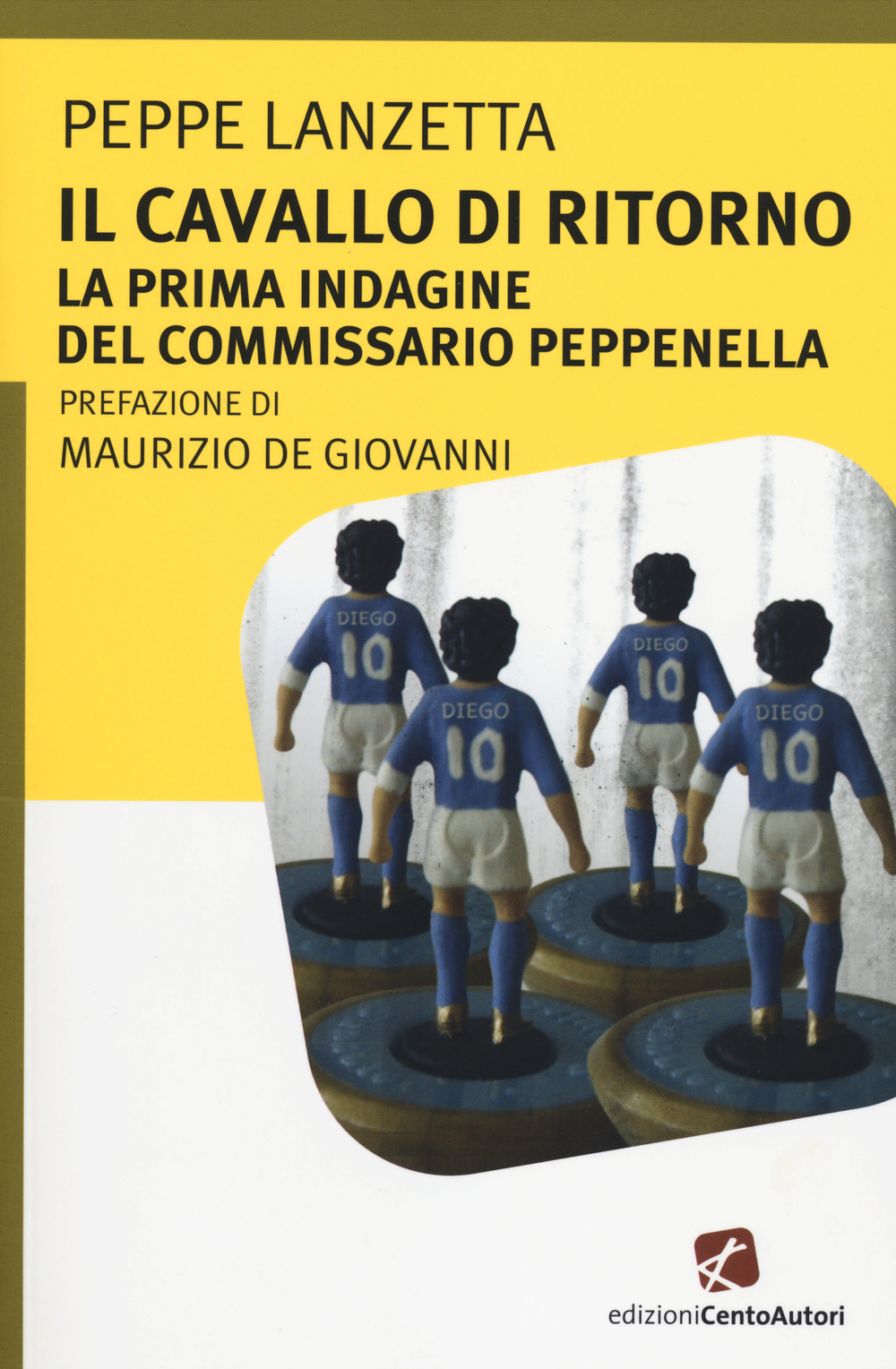 Il cavallo di ritorno. La prima indagine del commissario Peppenella