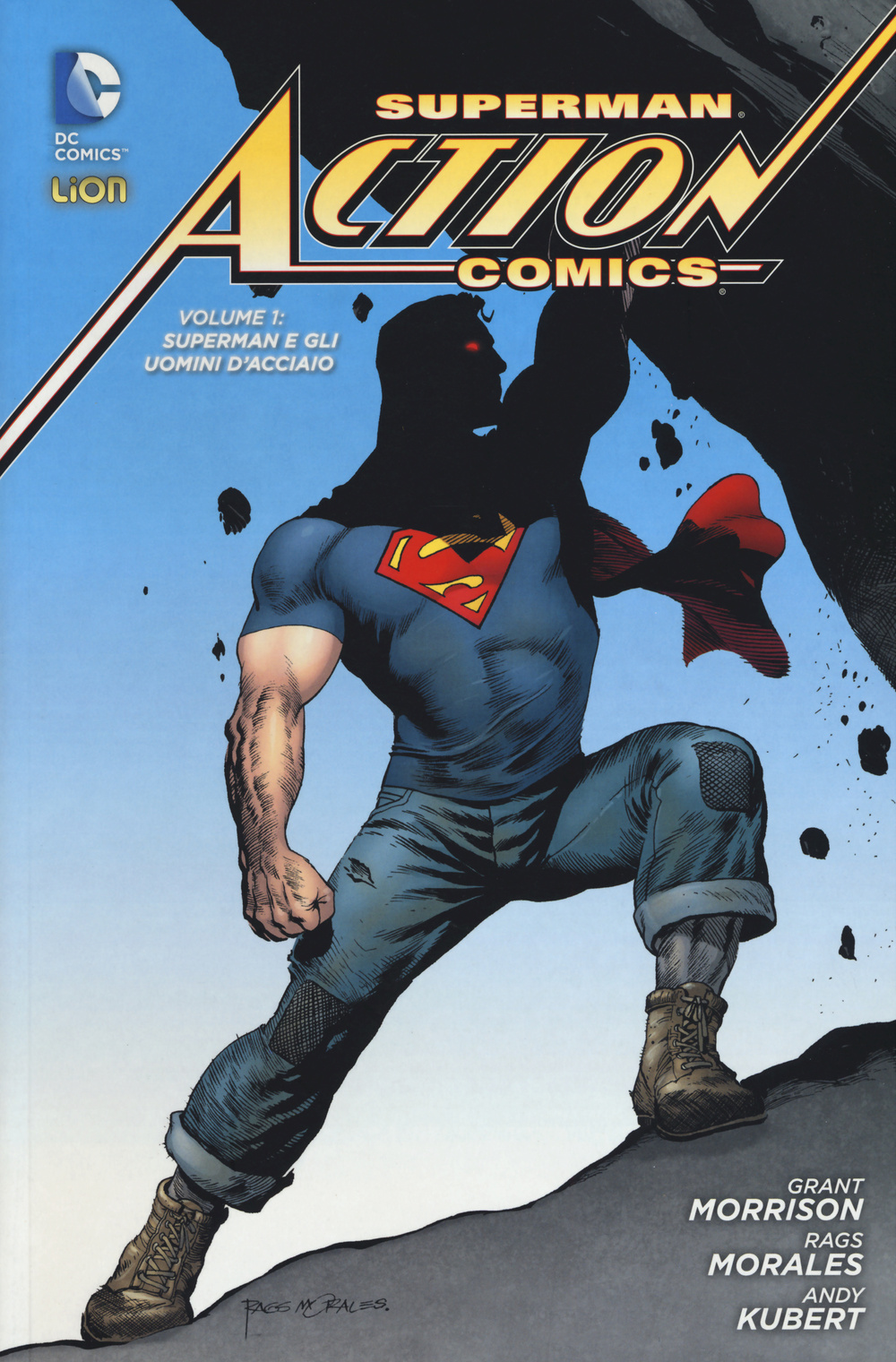 Superman. Action comics. Vol. 1: Superman e gli uomini d'acciaio