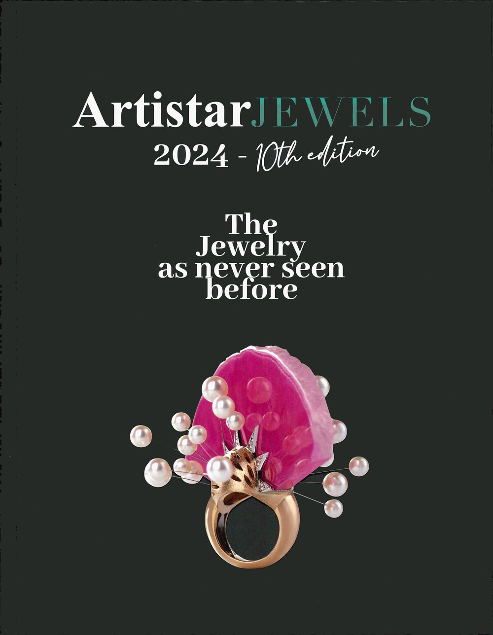 Artistar jewels 2024. The jewels as never seen before. Ediz. a colori