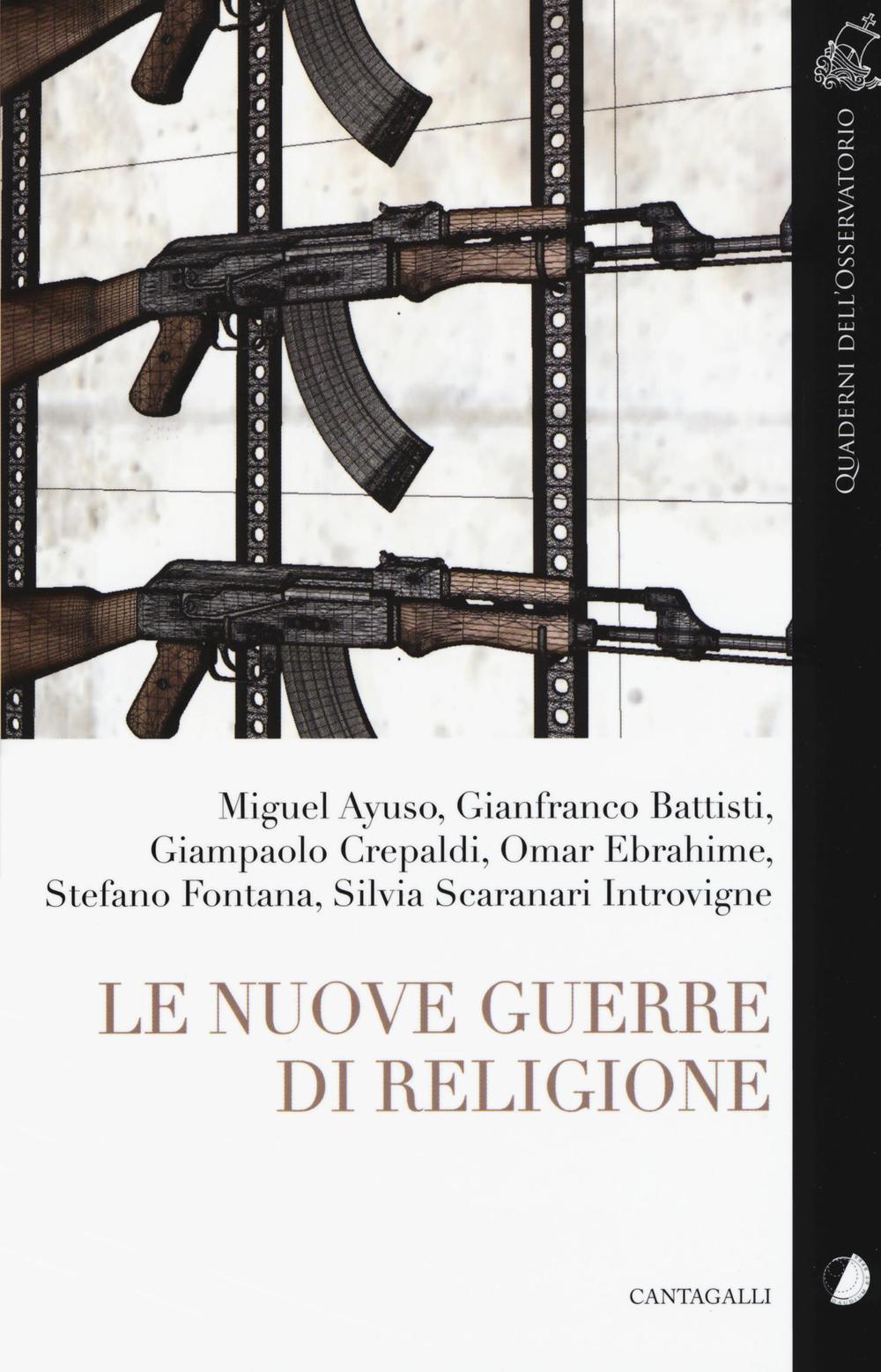 Le nuove guerre di religione