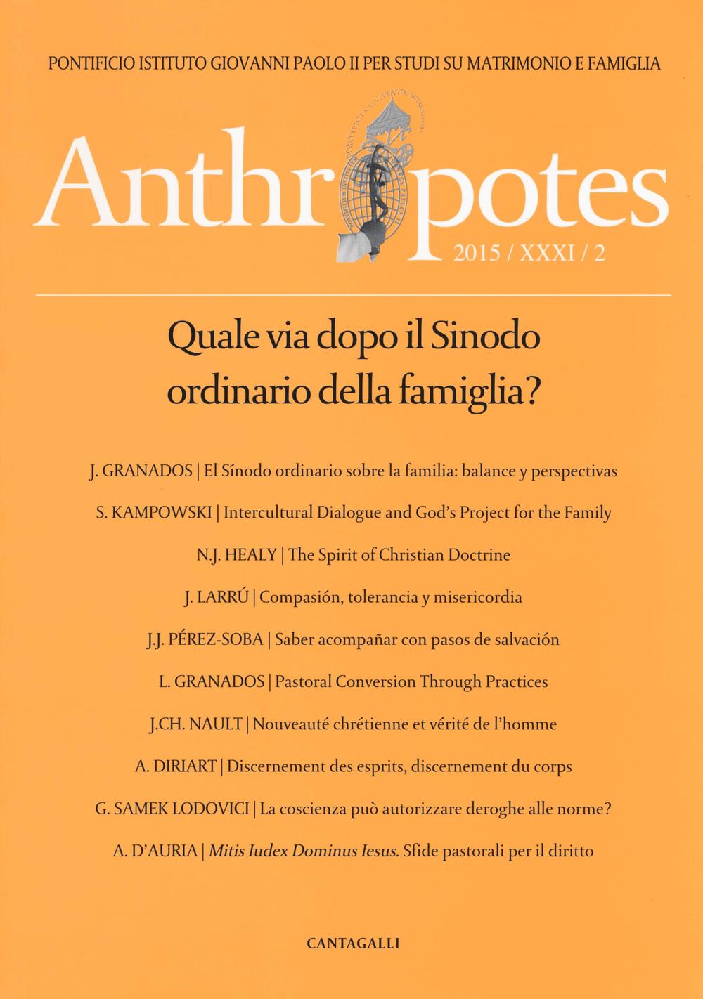 Anthropotes. Rivista di studi sulla persona e la famiglia (2015). Vol. 2