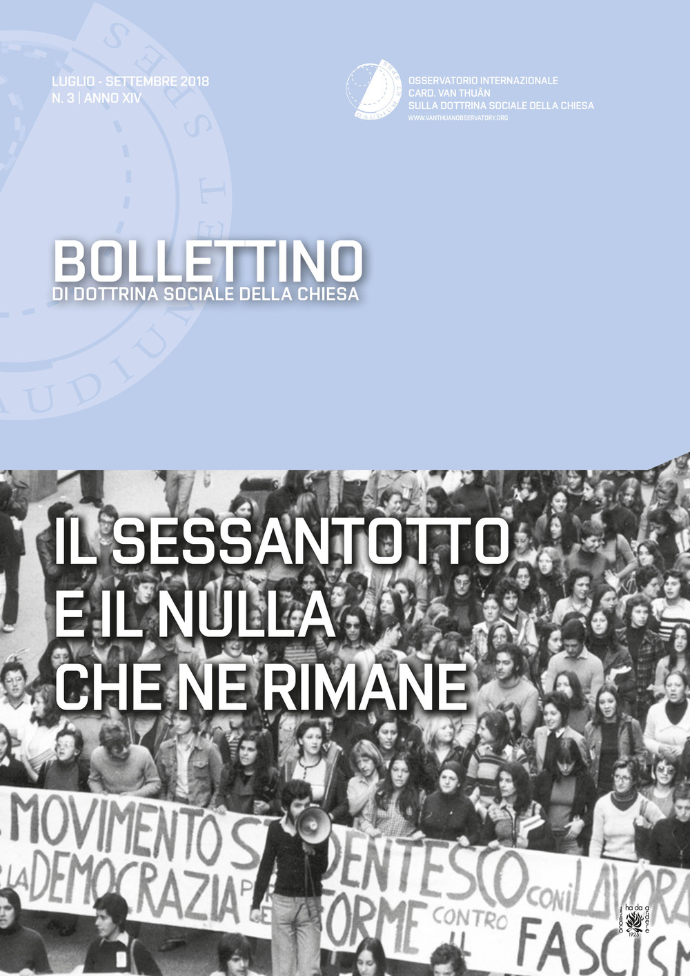 Bollettino di dottrina sociale della chiesa (2018). Vol. 3: Il sessantotto e il nulla che ne rimane