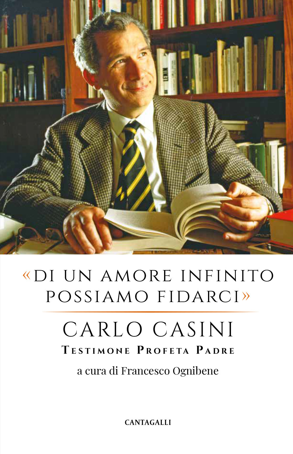 «Di un amore infinito possiamo fidarci». Carlo Casini: testimone profeta padre