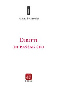 Diritti di passaggio. Ediz. multilingue