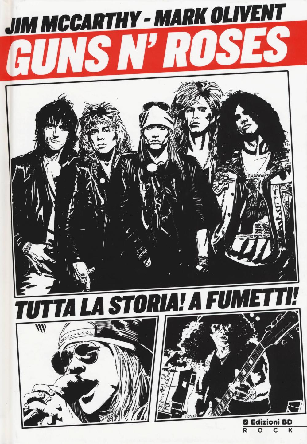 Guns n'Roses. La storia a fumetti