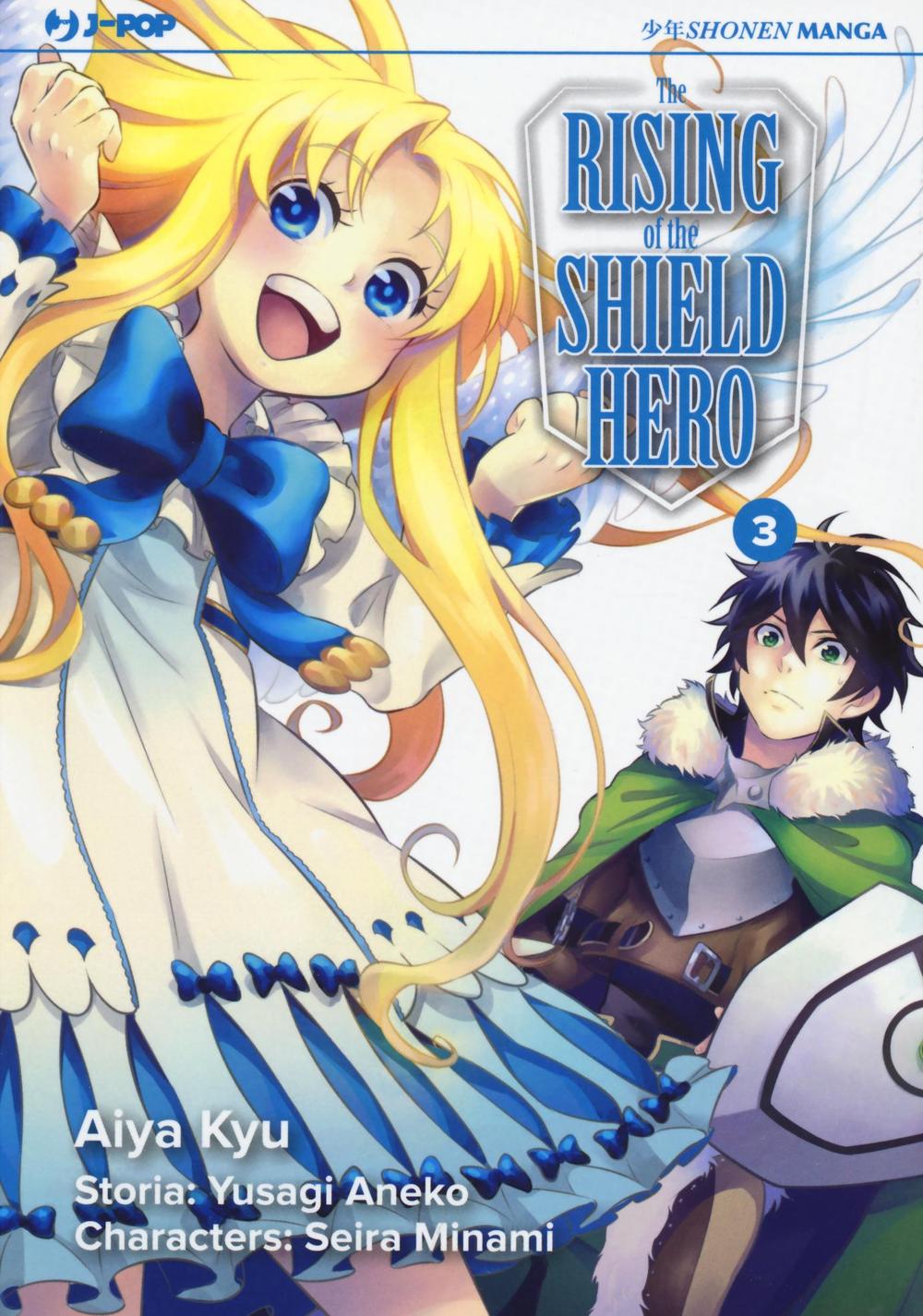 The rising of the shield hero. Vol. 3