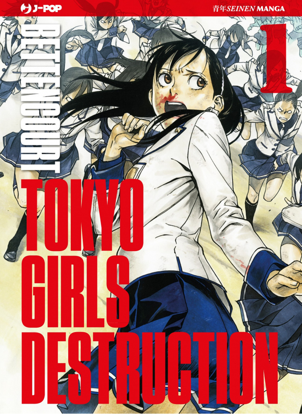 Tokyo Girls Destruction. Vol. 1